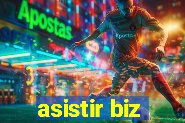 asistir biz